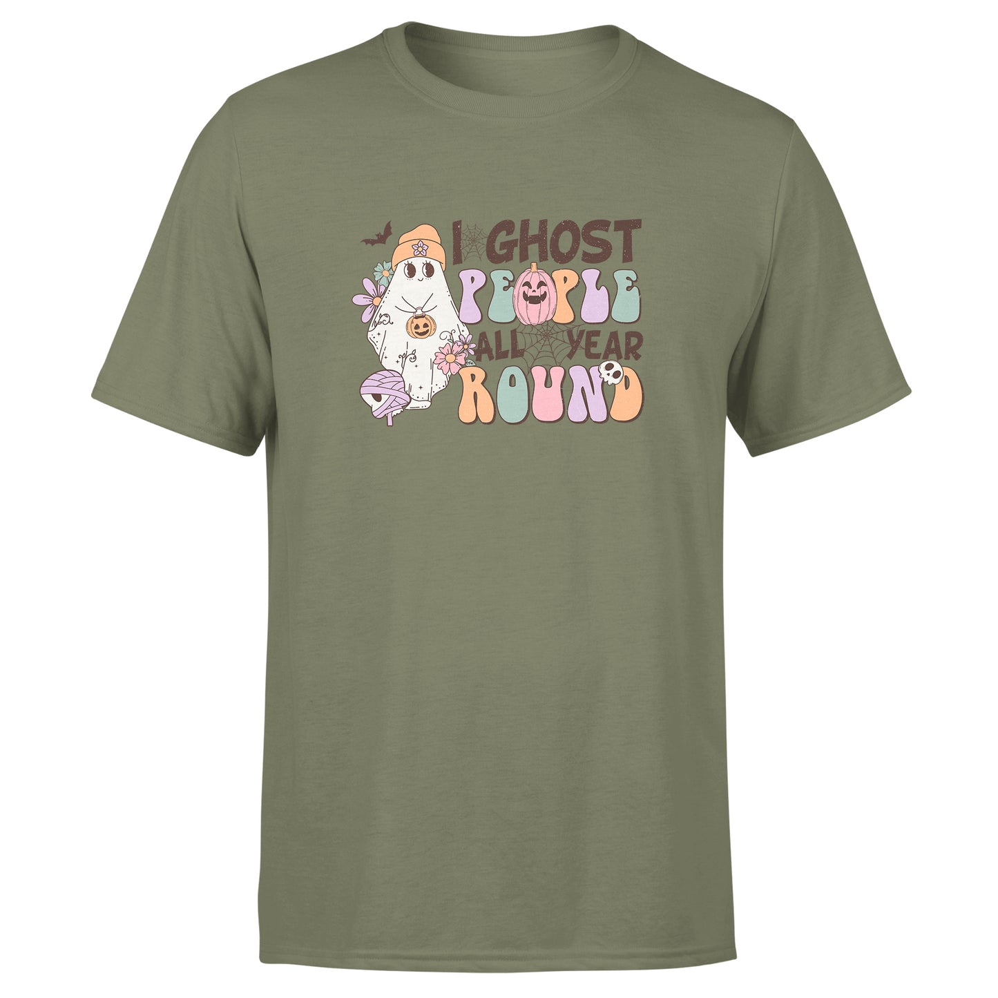 "I Ghost People All Year Round" - Cotton T-Shirt - Unisex
